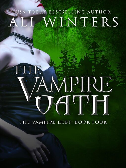 Title details for The Vampire Oath by Ali Winters - Available